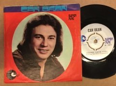 CAN OKAN - OLANLAR OLDU BANA / KİME NE 7'' 45 DEVİR