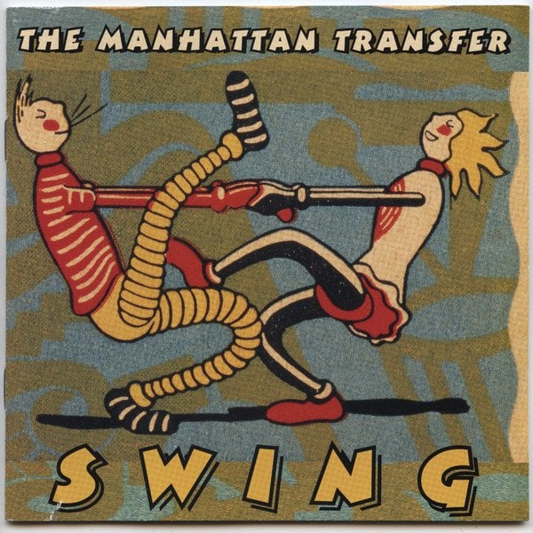 MANHATTAN TRANSFER - SWING (1997) - CD MADE IN USA 2.EL