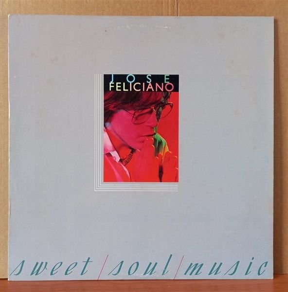 JOSE FELICIANO – SWEET SOUL MUSIC (1976) - LP 2.EL PLAK