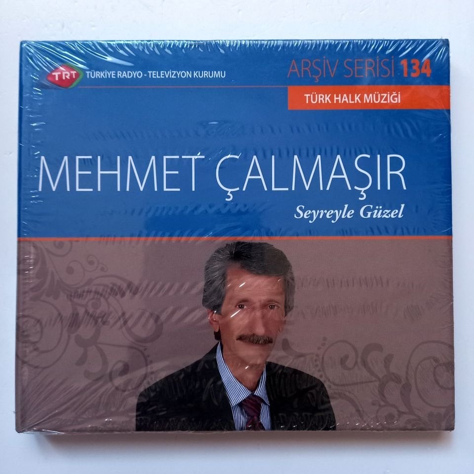 MEHMET ÇALMAŞIR - SEYREYLE GÜZEL / TÜRK HALK MÜZİĞİ /TRT ARŞİV SERİSİ 134 - CD SIFIR