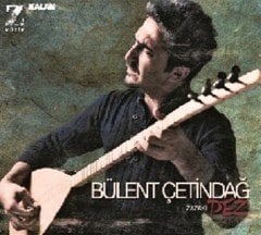 BÜLENT ÇETİNDAĞ - ZAZAKİ / DEZ (2012) - CD SIFIR