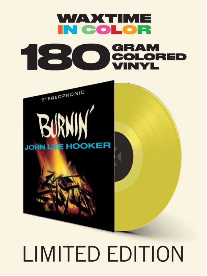 JOHN LEE HOOKER - BURNIN' (1962) - LP 180GR 2019 COLOURED EDITION SIFIR PLAK