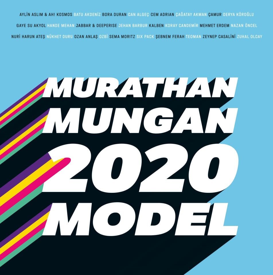 MURATHAN MUNGAN 2020 MODEL - CEM ADRIAN, GAYE SU AKYOL, ŞEBNEM FERAH, TEOMAN, KALBEN, NÜKHET DURU, SEMA MORITZ, NAZAN ÖNCEL, ZUHAL OLCAY,.. (2020) - 2xLP 2023 SIFIR PLAK