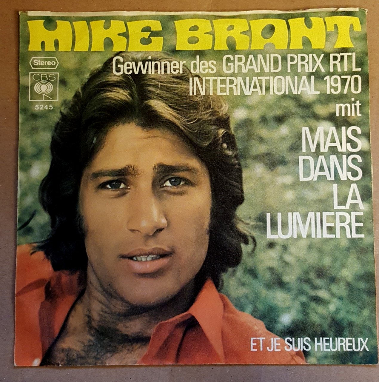 MIKE BRANT - MAIS DANS LA LUMIERE / ET JE SUIS HEUREUX (1970) - 7'' 45 DEVİR SINGLE PLAK