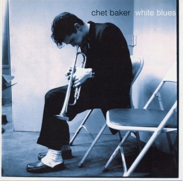 CHET BAKER – WHITE BLUES (1997) - CD REISSUE JEWEL CASE AMBALAJINDA SIFIR