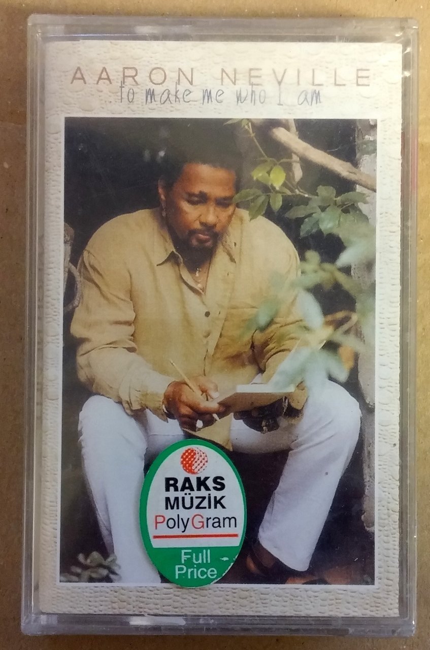 AARON NEVILLE - TO MAKE ME WHO I AM (1997) CASSETTE MADE IN TURKEY ''NEW''