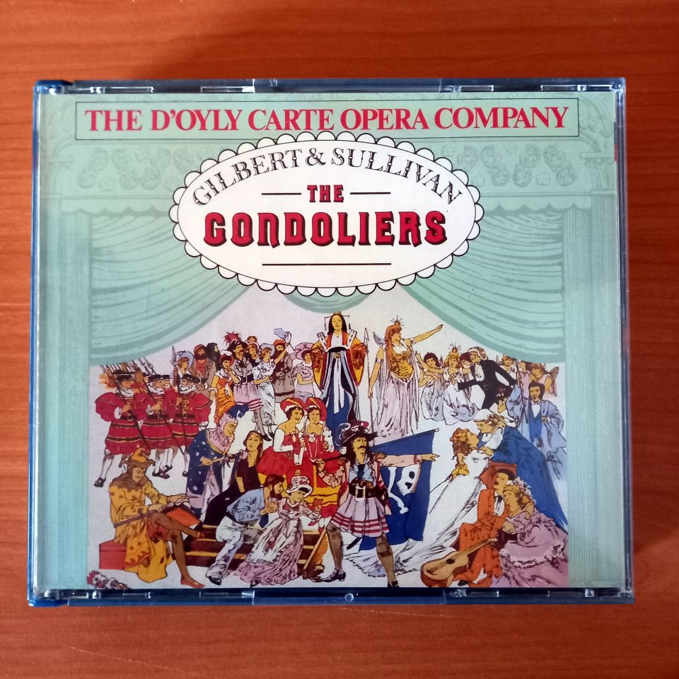THE D'OYLY CARTE OPERA COMPANY / GILBERT & SULLIVAN – THE GONDOLIERS (1989) - 2CD 2.EL