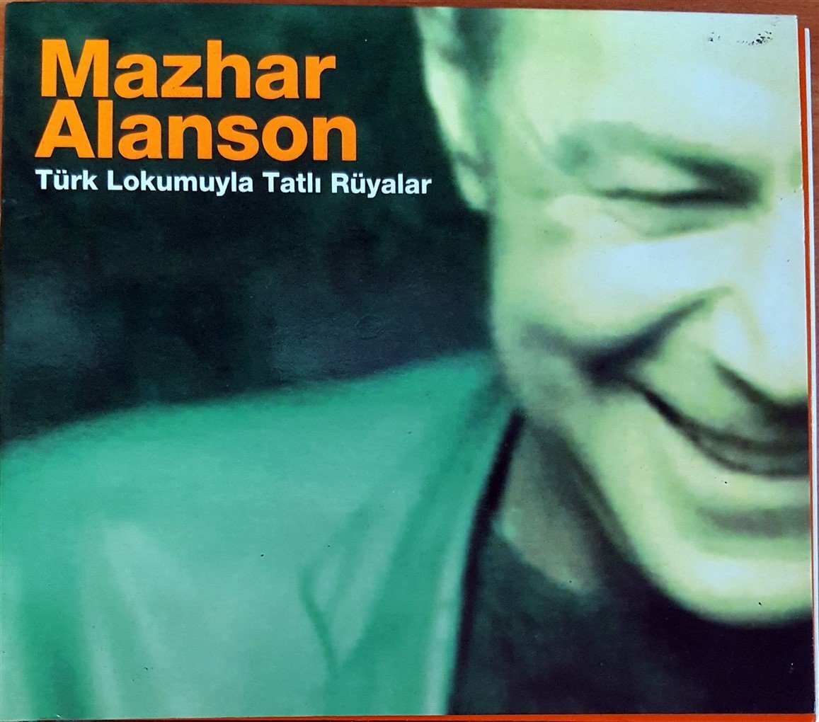 MAZHAR ALANSON - TÜRK LOKUMUYLA TATLI RÜYALAR CD 2.EL