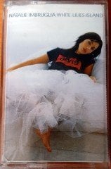 NATALIE IMBRUGLIA - WHITE LILIES ISLAND (2001) CASSETTE MADE IN TURKEY ''NEW''
