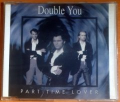 DOUBLE YOU - PART-TIME LOVER (1993) - CD SINGLE 2.EL