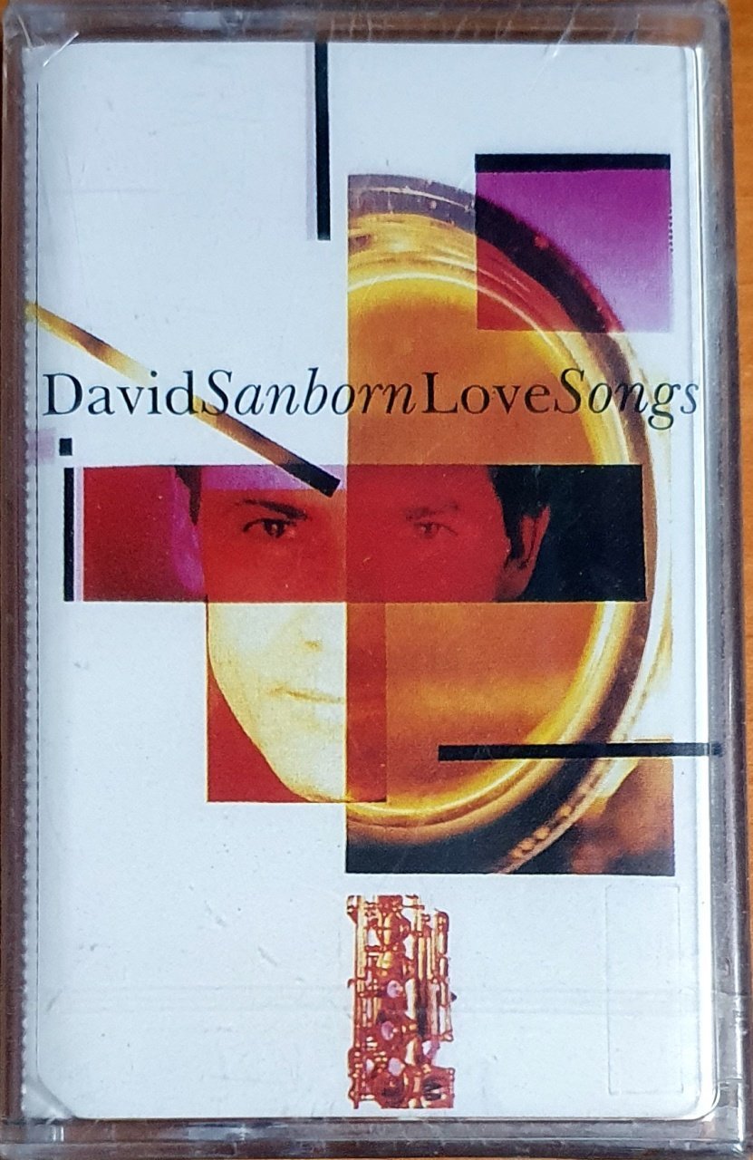 DAVID SANBORN - LOVE SONGS - KASET SIFIR