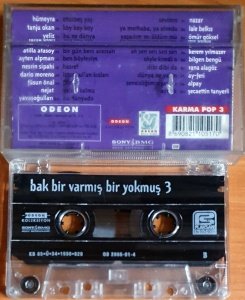BAK BİR VARMIŞ BİR YOKMUŞ 3 / HÜMEYRA, TANJU OKAN, YELİZ, NİLÜFER, ALPAY, NESRİN SİPAHİ (2005) - KASET 2.EL