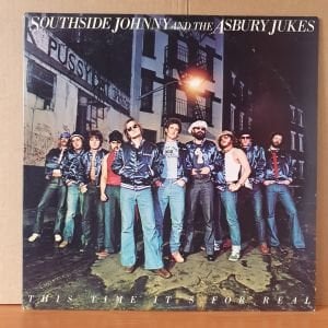 SOUTHSIDE JOHNNY AND THE ASBURY JUKES - THIS TIME IT'S FOR REAL (1977) - LP 2.EL PLAK