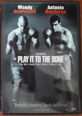 PLAY IT TO THE BONE - WOODY HARRELSON - ANTONIO BANDERAS - DVD 2.EL 1. BÖLGE TR ALTYAZI YOKTUR