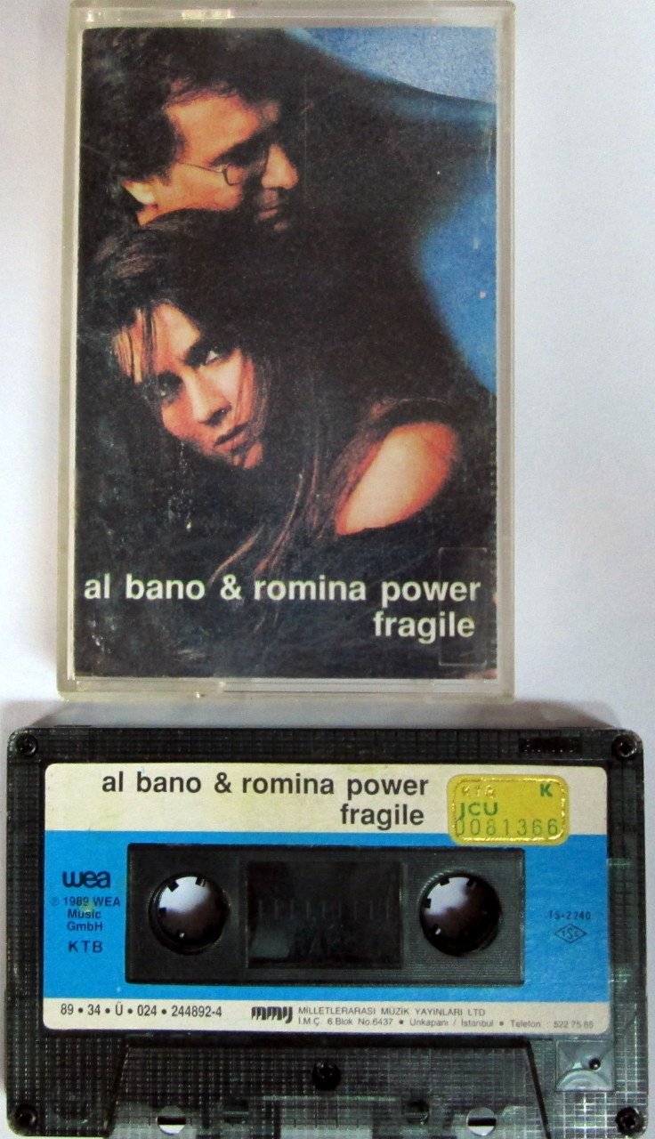 AL BANO & ROMINA POWER - FRAGILE (1989) CASSETTE MMY MADE IN TURKEY ''USED'' PAPER LABEL