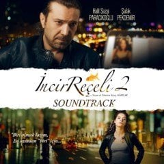 İNCİR REÇELİ 2 FİLM MÜZİĞİ - HALİL SEZAİ TAMER ÇIRAY - CD 2014 SIFIR