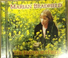 MARIAN BRADFIELD EMPEROR'S FIELD CD KELT CELTIC