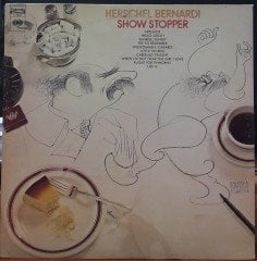 HERSCHEL BERNARDI - SHOW STOPPER - PLAK 2.EL