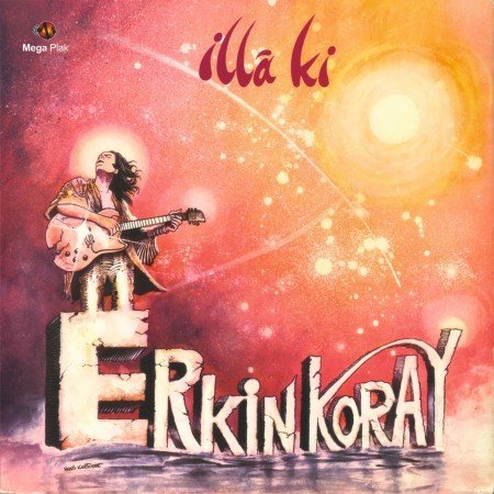 ERKİN KORAY - İLLA Kİ (1983) - CD SIFIR