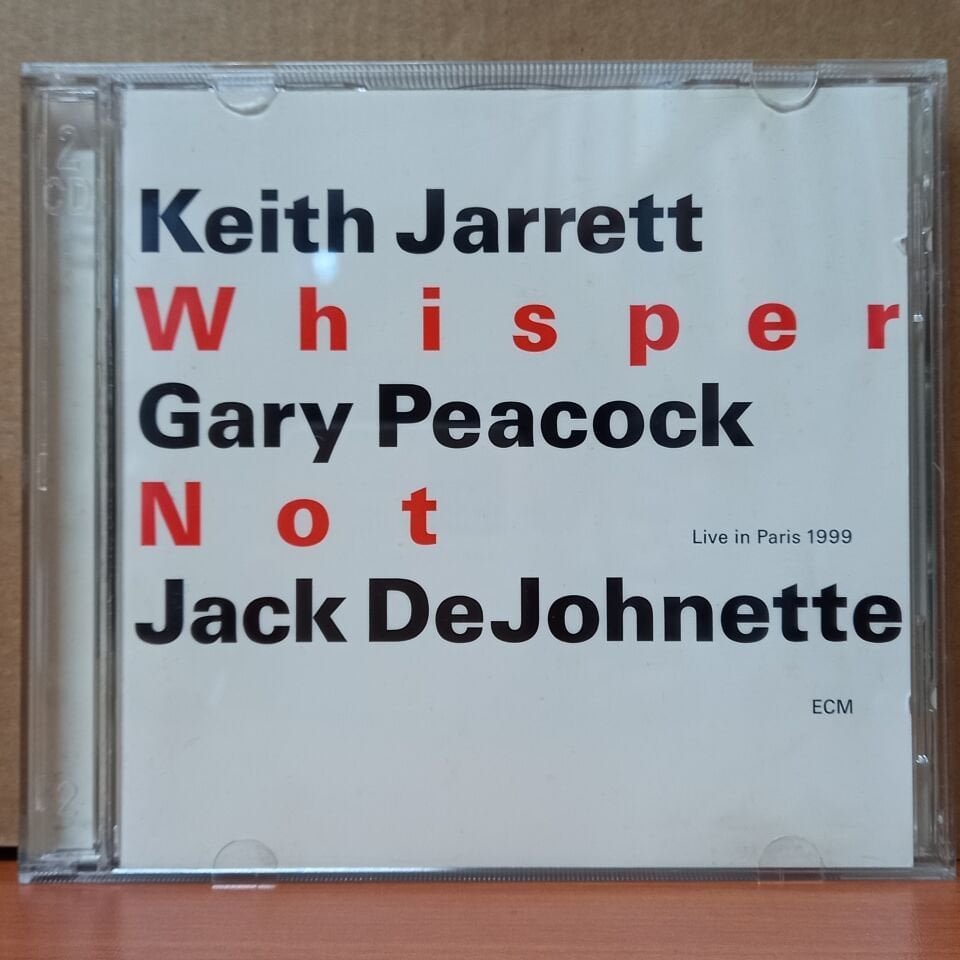 KEITH JARRETT, GARY PEACOCK, JACK DEJOHNETTE - WHISPER NOT [LIVE IN PARIS 1999] (2000) - 2CD 2.EL