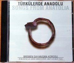 TÜRKÜLERDE ANADOLU / SONGS FROM ANATOLIA - BREMEN DAYANIŞMA KOROSU CD 2.EL