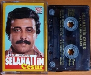 SELAHATTİN CESUR - AŞK MAHKUMLARI - KASET 2.EL