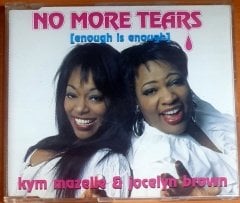 KYM MAZELLE & JOCELYN BROWN - NO MORE TEARS [ENOUGH IS ENOUGH] (1994) - CD SINGLE 2.EL