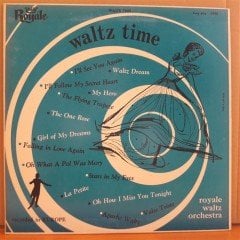 WALTZ TIME - ROYALE WALTZ ORCHESTRA - LP 2.EL PLAK