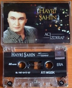 HAYRİ ŞAHİN - ACI IZDIRAP - KASET ATİ MÜZİK 2.EL