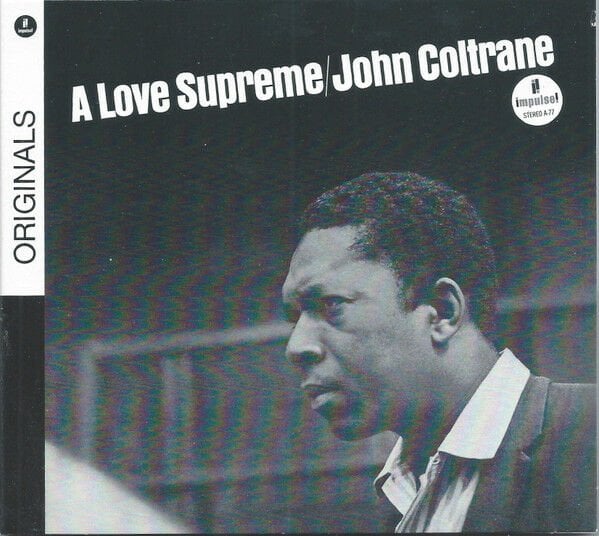 JOHN COLTRANE – A LOVE SUPREME (1964) - CD REMASTERED 2008 REISSUE SIFIR