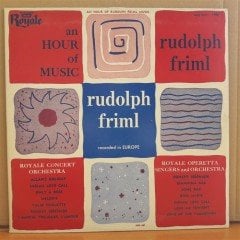 RUDOLPH FRIML - AN HOUR OF MUSIC - LP 2.EL PLAK