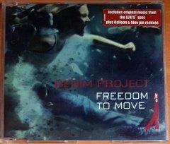 DENIM PROJECT - FREEDOM TO MOVE (2002) - CD SINGLE 2.EL