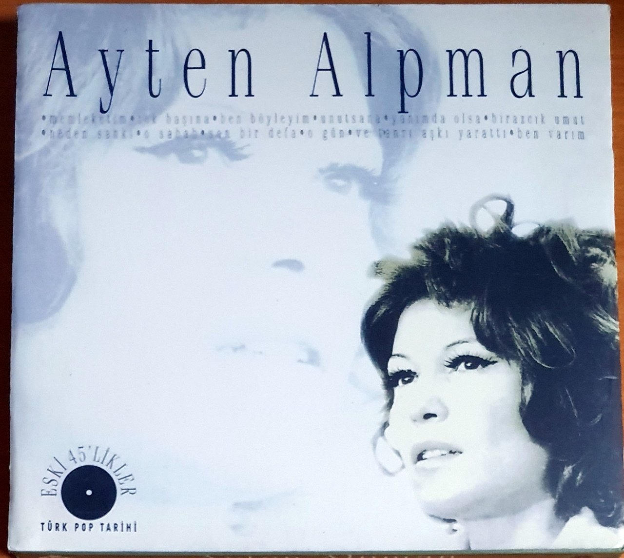 AYTEN ALPMAN - ESKİ 45'LİKLER / TÜRK POP TARİHİ (1999) - CD COMPILATION 2.EL
