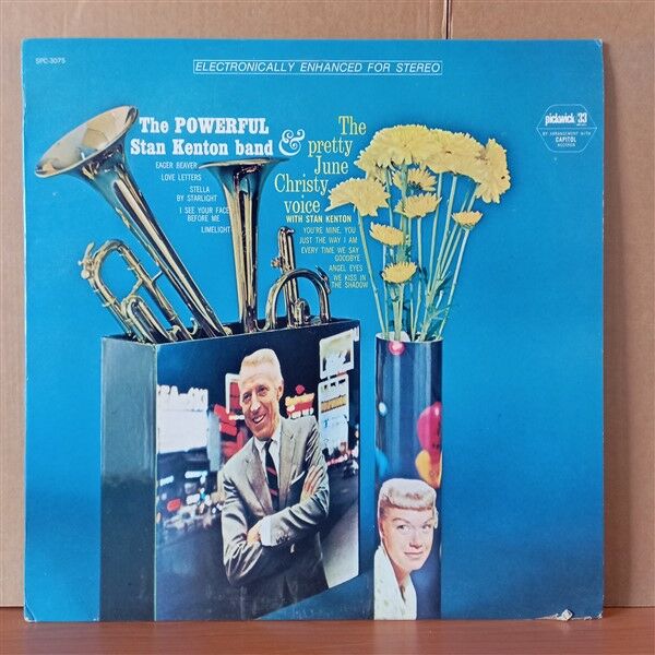 STAN KENTON BAND AND JUNE CHRISTY – THE POWERFUL STAN KENTON BAND AND THE PRETTY JUNE CHRISTY VOICE WITH STAN KENTON (1967) - LP 2.EL PLAK