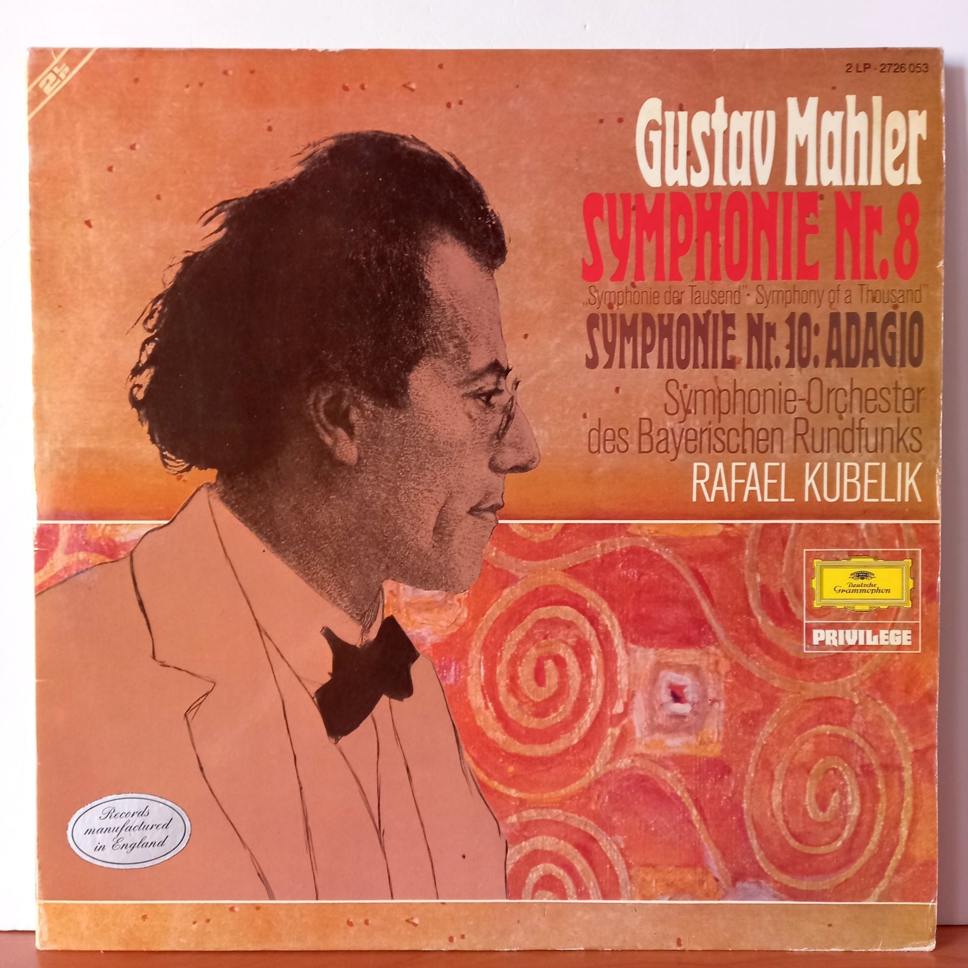 GUSTAV MAHLER - SYMPHONIE NR. 8 / ADAGIO SYMPHONIE SYMPHONIE NR. 10 / RAFAEL KUBELIK (1969) - 2LP 2.EL PLAK