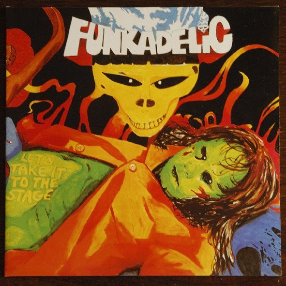 FUNKADELIC - LET'S TAKE IT TO THE STAGE (1975) - LP 2004 EDITION GATEFOLD SIFIR
