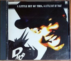 D MOB - A LITTLE BIT OF THIS, A LITTLE BIT OF THAT (1989) - CD FFRR 2.EL