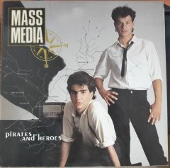 MASS MEDIA - PIRATES AND HEROES (1985) - PLAK 2.EL