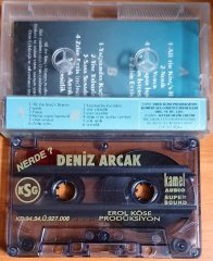 DENİZ ARCAK - NERDE (1994) - KASET 2.EL