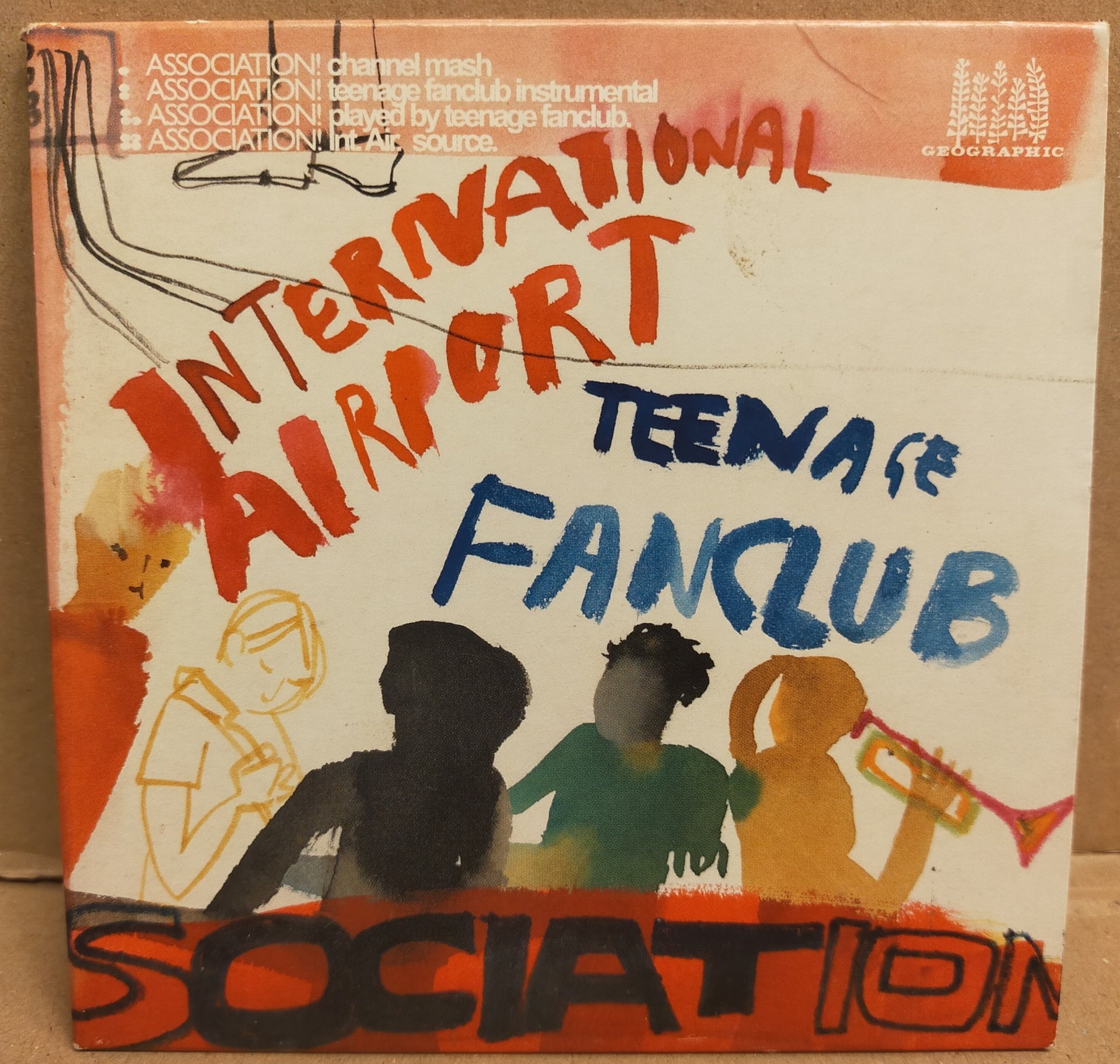 INTERNATIONAL AIRPORT / TEENAGE FANCLUB – ASSOCIATION! (2004) - CARDSLEEVE CD SINGLE 2.EL