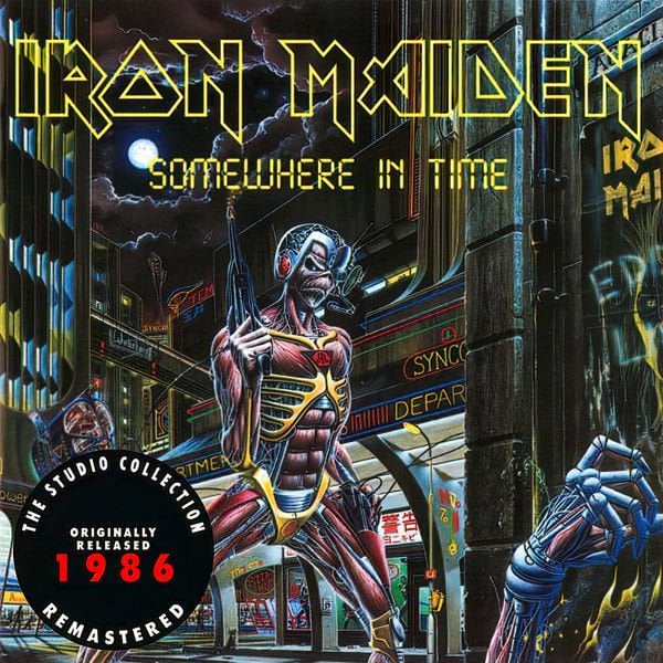 IRON MAIDEN – SOMEWHERE IN TIME (1986) - CD REMASTERED 2019 REISSUE DIGIPAK AMBALAJINDA SIFIR