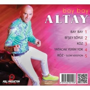 ALTAY - BAY BAY (2015) - CD MAXI SINGLE AMBALAJINDA SIFIR