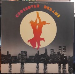 CROSSOVER DREAMS (1986) - SOUNDTRACK - PLAK 2.EL