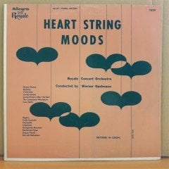 HEART STRING MOODS - ROYALE CONCERT ORCHESTRA (1952) - LP 2.EL PLAK