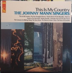 THE JOHNNY MANN SINGERS - THIS IS MY COUNTRY - PLAK 2.EL