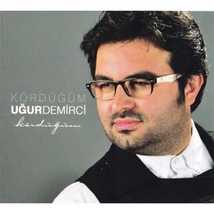UĞUR DEMİRCİ - KÖRDÜĞÜM (2015) - CD AMBALAJINDA SIFIR