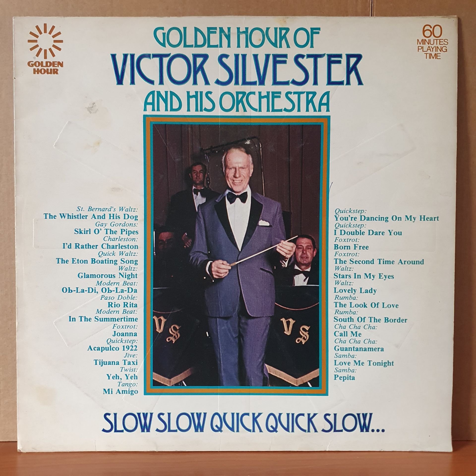 VICTOR SILVESTER AND HIS ORCHESTRA - SLOW SLOW QUICK QUICK SLOW (1973) - LP 2.EL PLAK