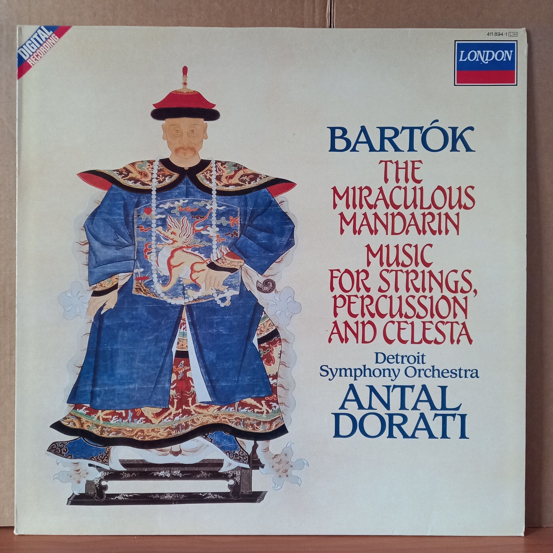 BARTOK: THE MIRACULOUS MANDARIN, OP. 19 / MUSIC FOR STRINGS, PERCUSSION & CELESTA / ANTAL DORATI, DETROIT SYMPHONY ORCHESTRA (1985) - LP 2.EL PLAK