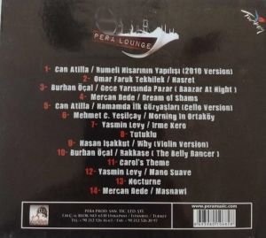 PERA LOUNGE - CAN ATİLLA, YASMİN LEVY, BURHAN ÖÇAL, MERCAN DEDE,.. (2010) - CD AMBALAJINDA SIFIR