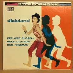 PEE WEE RUSSELL BUCK CLAYTON BUD FREEMAN DIXIELAND 2.EL PLAK